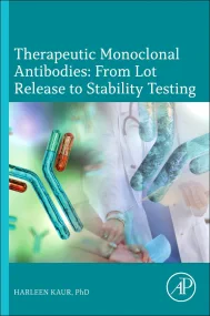 Therapeutic Monoclonal Antibodies: From Lot Releas...