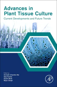 Advances in Plant Tissue Culture