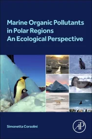 Marine Organic Pollutants in Polar Regions