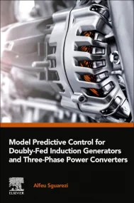 Model Predictive Control for Doubly-Fed Induction ...