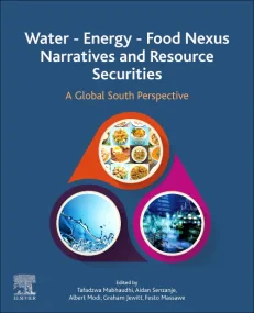 Water - Energy - Food Nexus Narratives and Resourc...