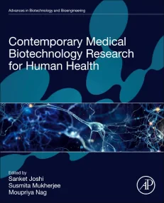 Contemporary Medical Biotechnology Research for Hu...