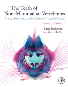 The Teeth of Non-mammalian Vertebrates