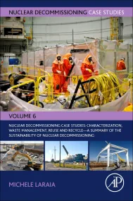 Nuclear Decommissioning Case Studies: Characteriza...