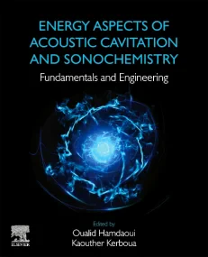 Energy Aspects of Acoustic Cavitation and Sonochem...