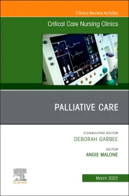Palliative Care, An Issue of Critical Care Nursing...