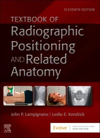 Textbook of Radiographic Positioning and Related A...