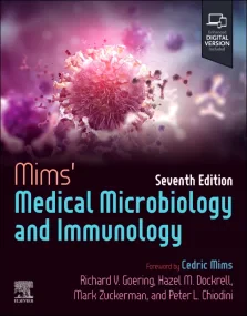 Mims’ Medical Microbiology and Immunology, Seventh...