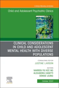 Clinical Considerations in Child and Adolescent Me...