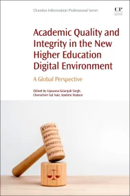 Academic Quality and Integrity in the New Higher E...