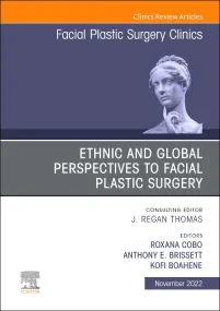 Ethnic and Global Perspectives to Facial Plastic S...