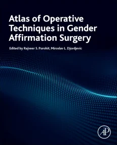 Atlas of Operative Techniques in Gender Affirmatio...