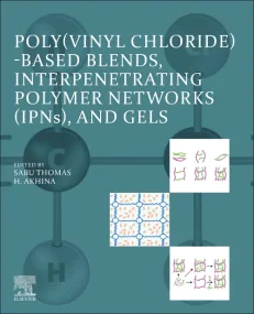 Poly(vinyl chloride)-based Blends, Interpenetratin...