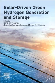 Solar-Driven Green Hydrogen Generation and Storage