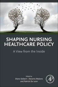 Shaping Nursing Healthcare Policy