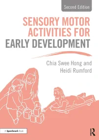 Sensory Motor Activities for Early Development: A ...