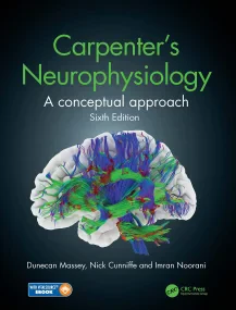 Carpenter’s Neurophysiology: A Conceptual Approach