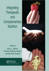Integrating Therapeutic and Complementary Nutritio...