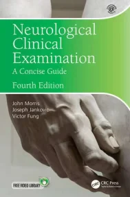 Neurological Clinical Examination: A Concise Guide
