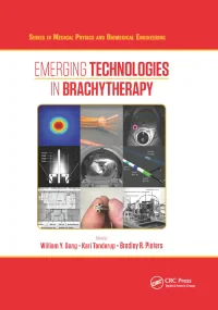 Emerging Technologies in Brachytherapy