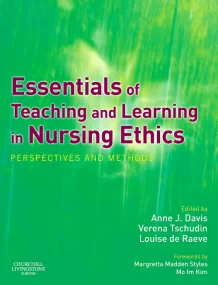 Essentials of Teaching and Learning in Nursing Eth...