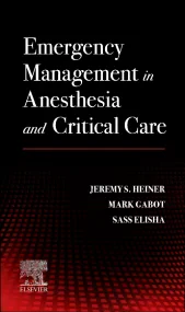 Emergency Management in Anesthesia and Critical Ca...
