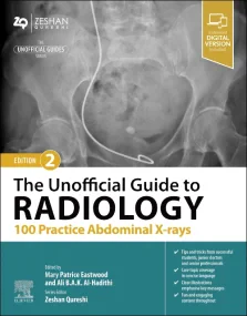 The Unofficial Guide to Radiology: 100 Practice Ab...