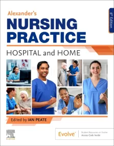 Alexander’s Nursing Practice: Hospital and Home
