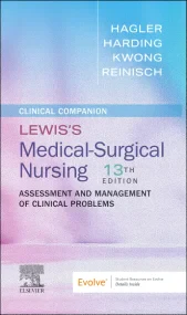 Clinical Companion to Lewis's Medical-Surgical Nur...
