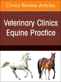 Toxicologic Disorders, An Issue of Veterinary Clin...