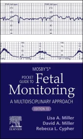 Mosby’s® Pocket Guide to Fetal Monitoring