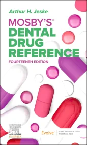 Mosby's Dental Drug Reference