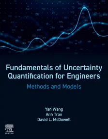 Fundamentals of Uncertainty Quantification for Eng...