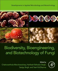 Biodiversity, Bioengineering, and Biotechnology of...