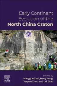 Early Continent Evolution of the North China Crato...