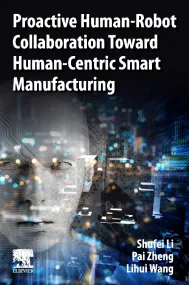 Proactive Human-Robot Collaboration Toward Human-C...