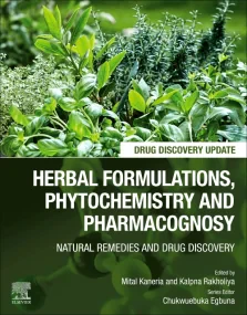 Herbal Formulations, Phytochemistry and Pharmacogn...