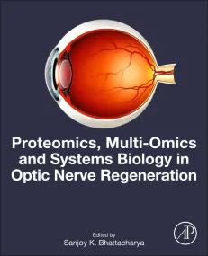 Proteomics, Multi-Omics and Systems Biology in Opt...