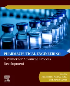 Pharmaceutical Engineering: A Primer for Advanced ...