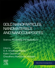 Gold Nanoparticles, Nanomaterials and Nanocomposit...