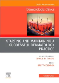 Starting and Maintaining a Successful Dermatology ...