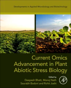 Current Omics Advancement in Plant Abiotic Stress ...