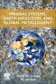 Mineral Systems, Earth Evolution, and Global Metal...