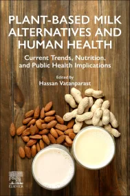 Plant-Based Milk Alternatives and Human Health