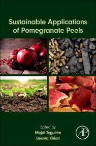Sustainable Applications of Pomegranate Peels
