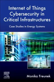 Internet of Things Cybersecurity in Critical Infra...