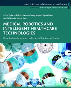 Medical Robotics and Intelligent Healthcare Techno...