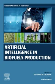 Artificial Intelligence in Biofuels Production
