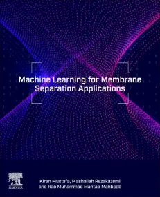 Machine Learning for Membrane Separation Applicati...