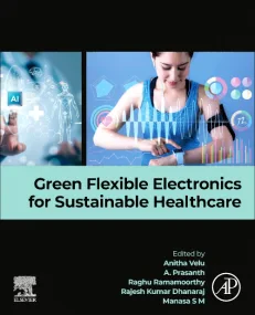 Green Flexible Electronics for Sustainable Healthc...